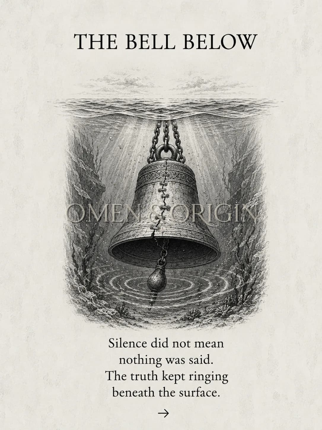 Chapter IV — The Bell Below